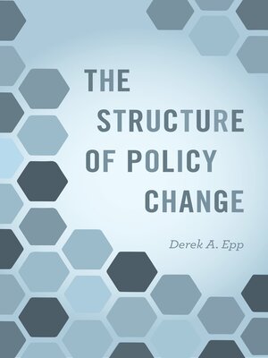 cover image of The Structure of Policy Change